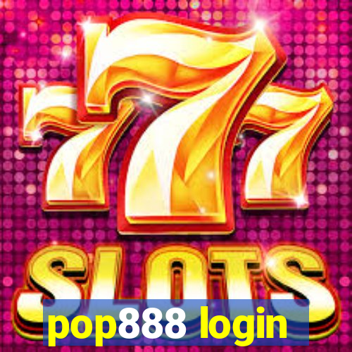 pop888 login